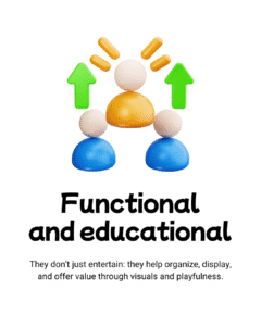 Functional and educational